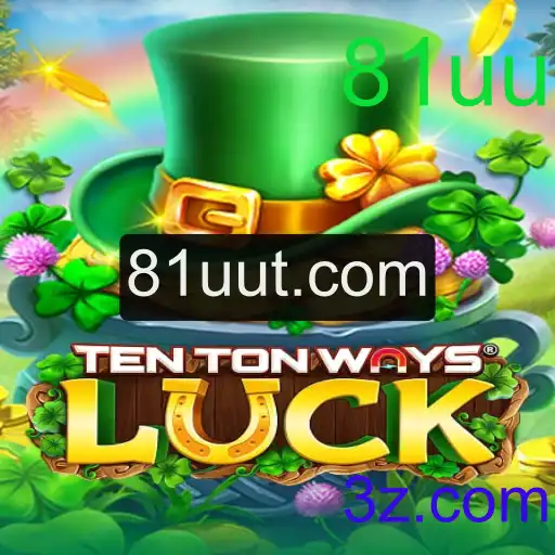 TenTonWaysLuck: Aventurando-se no Universo das Novas Possibilidades